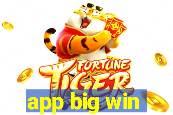 app big win